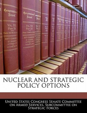 portada nuclear and strategic policy options (en Inglés)