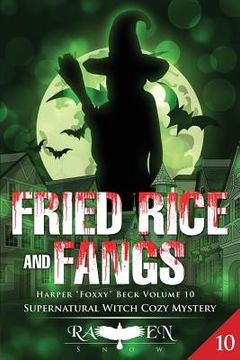 portada Fried Rice and Fangs (en Inglés)