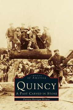 portada Quincy: A Past Carved in Stone (en Inglés)