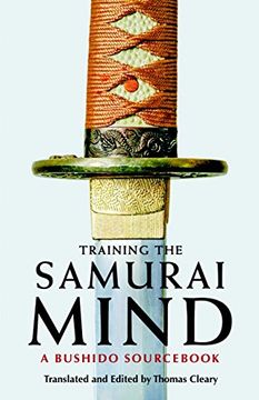 portada Training the Samurai Mind: A Bushido Sourc 