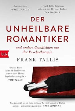 portada Der Unheilbare Romantiker: & Andere Geschichten aus der Psychotherapie (en Alemán)