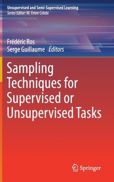 portada Sampling Techniques for Supervised or Unsupervised Tasks (en Inglés)