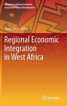 portada Regional Economic Integration in West Africa (en Inglés)
