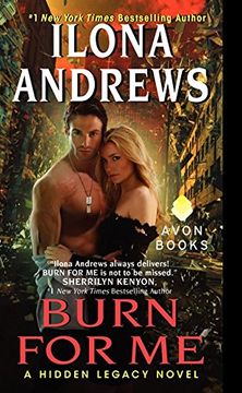 portada Burn for Me: A Hidden Legacy Novel (en Inglés)