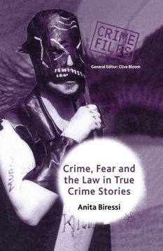 portada Crime, Fear and the Law in True Crime Stories (en Inglés)