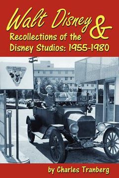 portada walt disney & recollections of the disney studios: 1955-1980 (en Inglés)