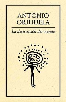 portada La Destrucción del Mundo (in Spanish)