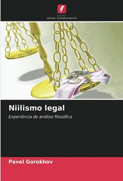 portada Niilismo Legal: Experiência de Análise Filosófica (en Portugués)