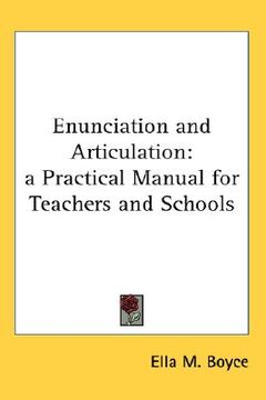 portada enunciation and articulation: a practical manual for teachers and schools