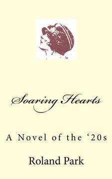 portada Soaring Hearts: A Novel of the '20s