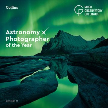portada Astronomy Photographer of the Year: Collection 12 (in English)
