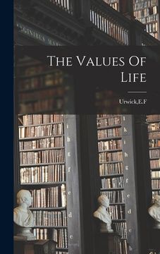 portada The Values Of Life (in English)