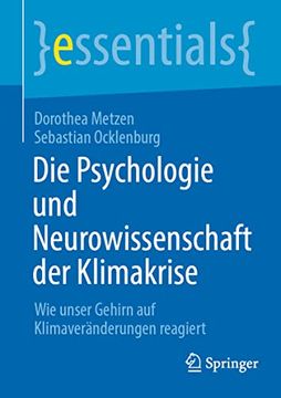 portada Die Psychologie und Neurowissenschaft der Klimakrise: Wie Unser Gehirn auf Klimaveränderungen Reagiert (en Alemán)