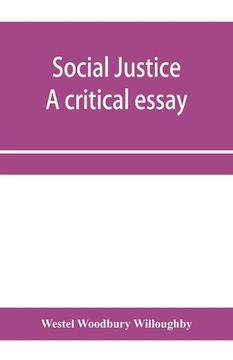 portada Social justice; a critical essay (in English)