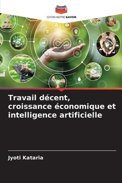 portada Travail décent, croissance économique et intelligence artificielle (in French)