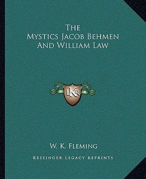 portada the mystics jacob behmen and william law (en Inglés)