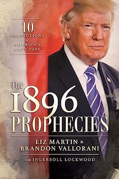 portada The 1896 Prophecies: 10 Predictions of America's Last Days (en Inglés)