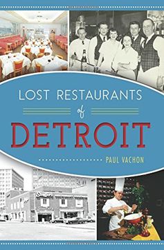 portada Lost Restaurants of Detroit (American Palate)
