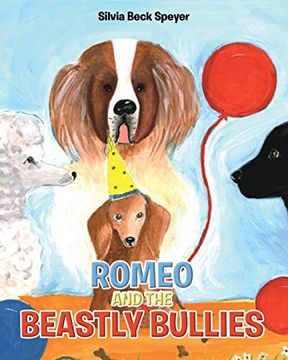 portada Romeo and the Beastly Bullies (en Inglés)