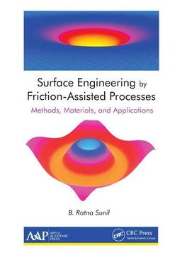 portada Surface Engineering by Friction-Assisted Processes: Methods, Materials, and Applications (en Inglés)