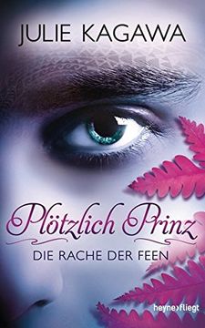 portada Plötzlich Prinz - die Rache der Feen: Roman (in German)