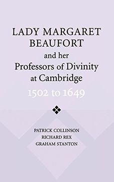 portada Lady Margaret Beaufort and her Professors of Divinity at Cambridge Paperback: 1502 to 1649 (en Inglés)