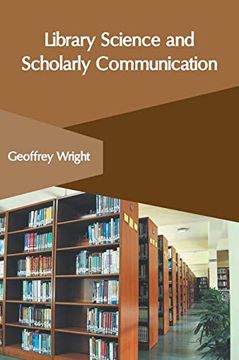 portada Library Science and Scholarly Communication (en Inglés)