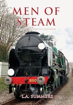 portada Men of Steam: Britain's Locomotive Engineers (en Inglés)