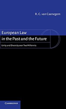 portada European law in the Past and the Future: Unity and Diversity Over two Millennia (en Inglés)