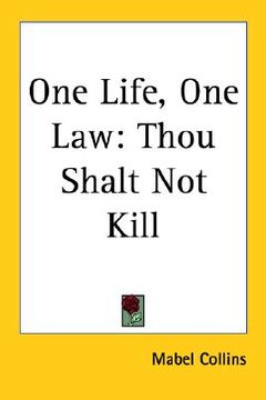 portada one life, one law: thou shalt not kill (in English)