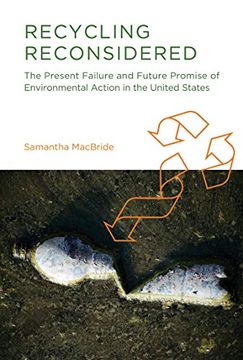 portada Macbride, s: Recycling Reconsidered - the Present Failure an (Urban and Industrial Environments) (en Inglés)