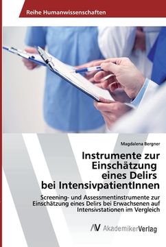 portada Instrumente zur Einschätzung eines Delirs bei IntensivpatientInnen (in German)