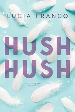portada Hush Hush (in English)