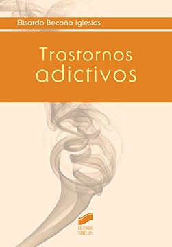 portada Trastornos Adictivos (Psicología,Psicopatologías) (in Spanish)