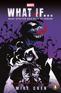 portada What If. . . Marc Spector Was Host to Venom?. A Moon Knight & Venom Story (en Inglés)