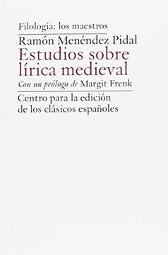 portada Ramón Menéndez Pidal. Estudios Sobre Lírica Medieval