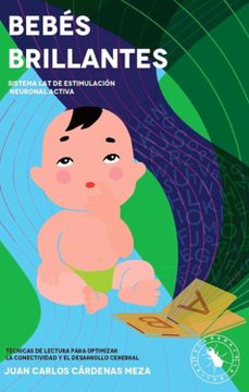 portada Bebés brillantes: sistema LAT de estimulación neuronal activa