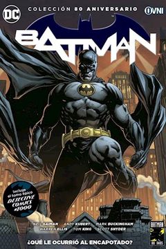 portada Batman¿ Que le Ocurrio al Encapotado? (Batman 80 Anversario #19)