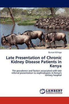portada late presentation of chronic kidney disease patients in kenya (en Inglés)