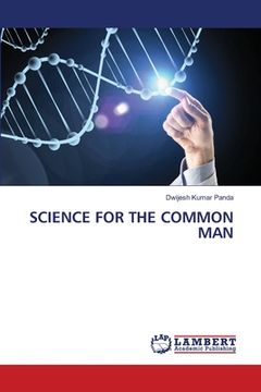 portada Science for the Common Man (en Inglés)