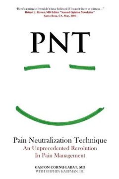 portada PNT Pain Neutralization Technique: An Unprecedented Revolution in Pain Management (in English)