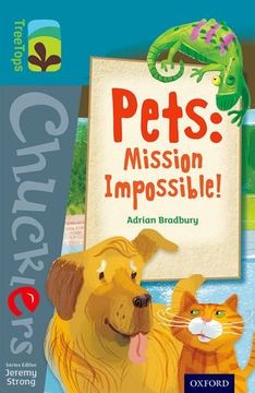 portada Oxford Reading Tree Treetops Chucklers: Level 9: Pets: Mission Impossible!