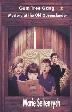 The Gum Tree Gang (en Inglés)