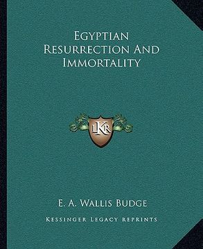portada egyptian resurrection and immortality (in English)