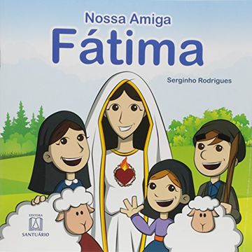 portada A Nossa Amiga Fátima (en Portugués)