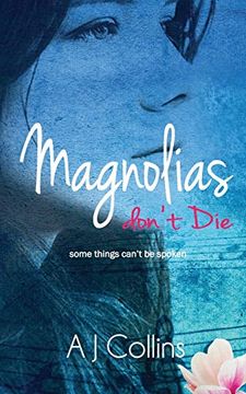 portada Magnolias Don't die (Oleanders) (in English)