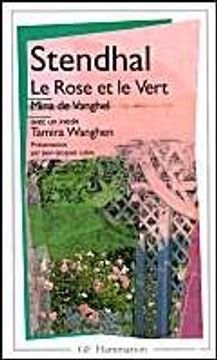 portada Le Rose et le Vert - Mina de Vanghel: Suivi de Tamira Wanghen et Autres Fragments Inédits (in French)