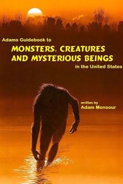 portada Adams guide to monsters in the USA (en Inglés)