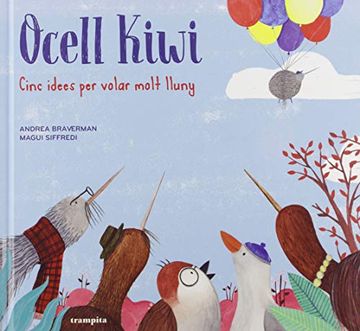 portada Ocell Kiwi: Cinc Idees per Volar Molt Lluny: 1 (Trampita) (en Catalá)