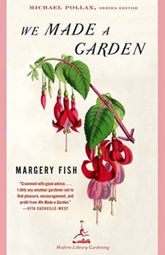 portada We Made a Garden (Modern Library Gardening) 